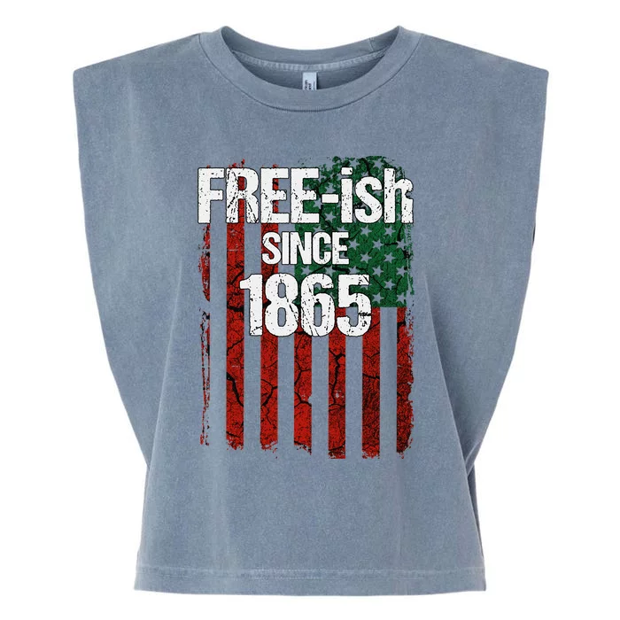 Freeish Since 1865 Juneteenth Day Flag Black Pride Garment-Dyed Women's Muscle Tee