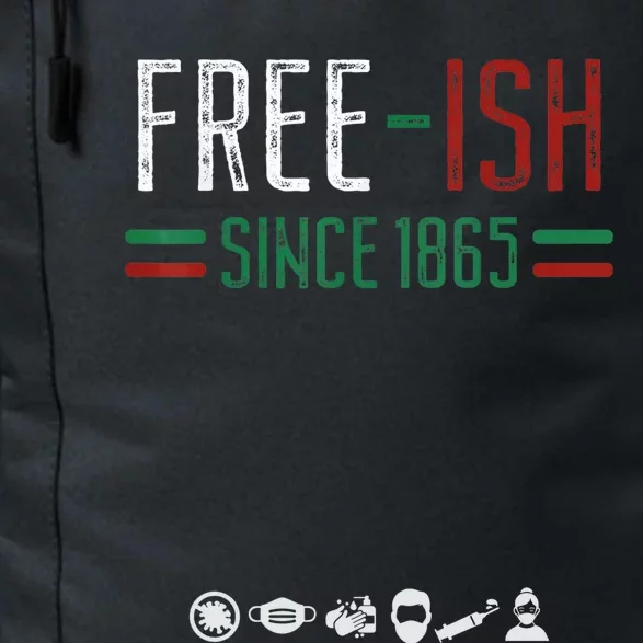 Freegiftish Since 1865 Juneteenth Black History Month Plus Great Gift Daily Commute Backpack