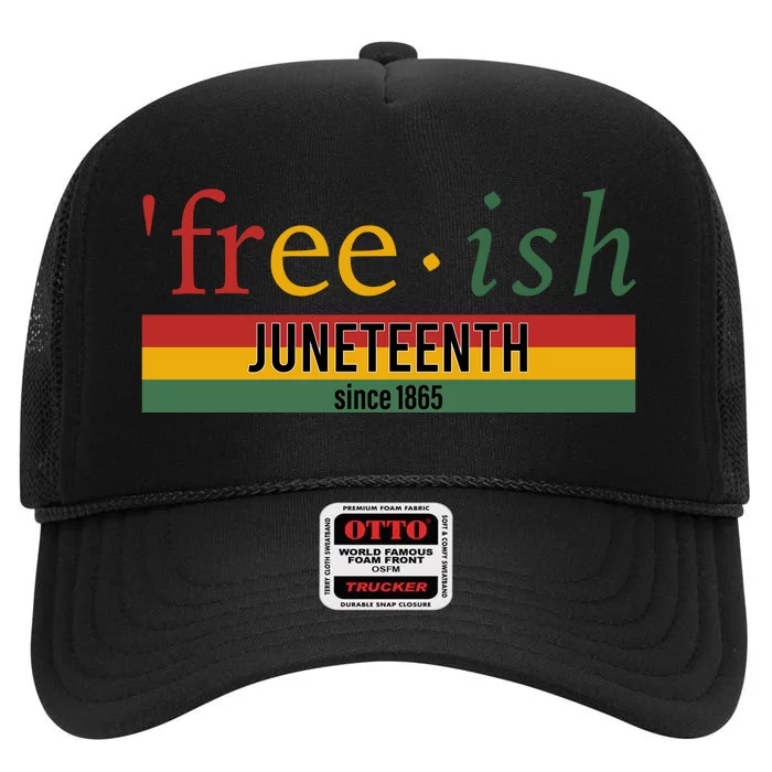 Freeish Since 1865 With Pan African Flag For Juneteenth High Crown Mesh Trucker Hat