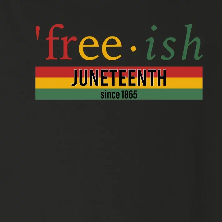 Freeish Since 1865 With Pan African Flag For Juneteenth Toddler Long Sleeve Shirt