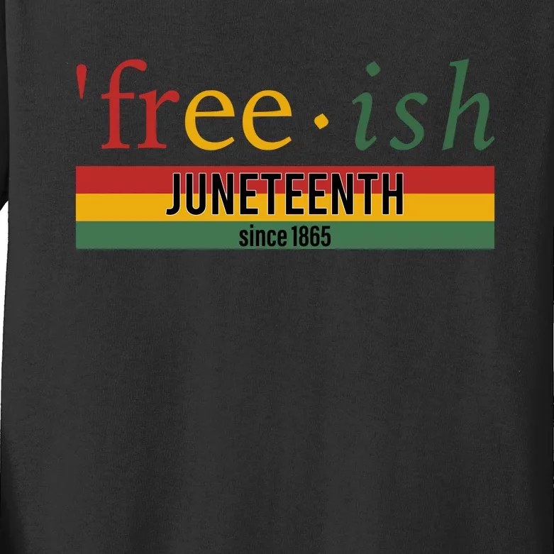 Freeish Since 1865 With Pan African Flag For Juneteenth Kids Long Sleeve Shirt