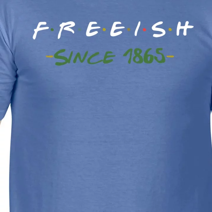 Freeish Since 1865 African Pride Gift Comfort Colors T-Shirt