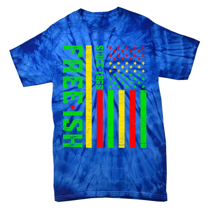 Freegiftish Since 1865 Juneteenth Black History Month Gift Tie-Dye T-Shirt