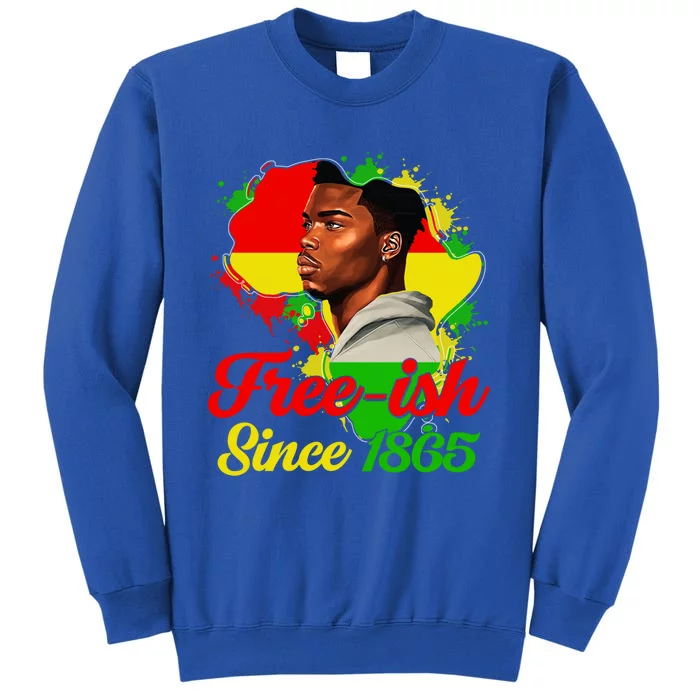 Freegiftish Since 1865 Black Juneteenth Celebrating 1865 Gift Tall Sweatshirt