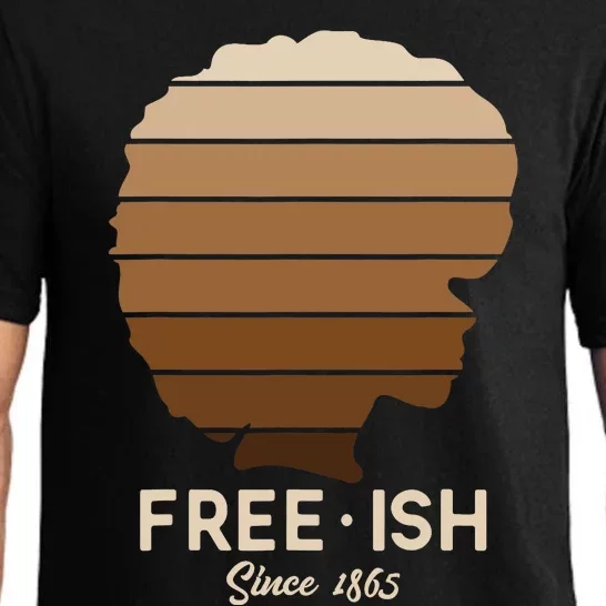 Freeish Since 1865 Melanin for African Wo Gift Pajama Set