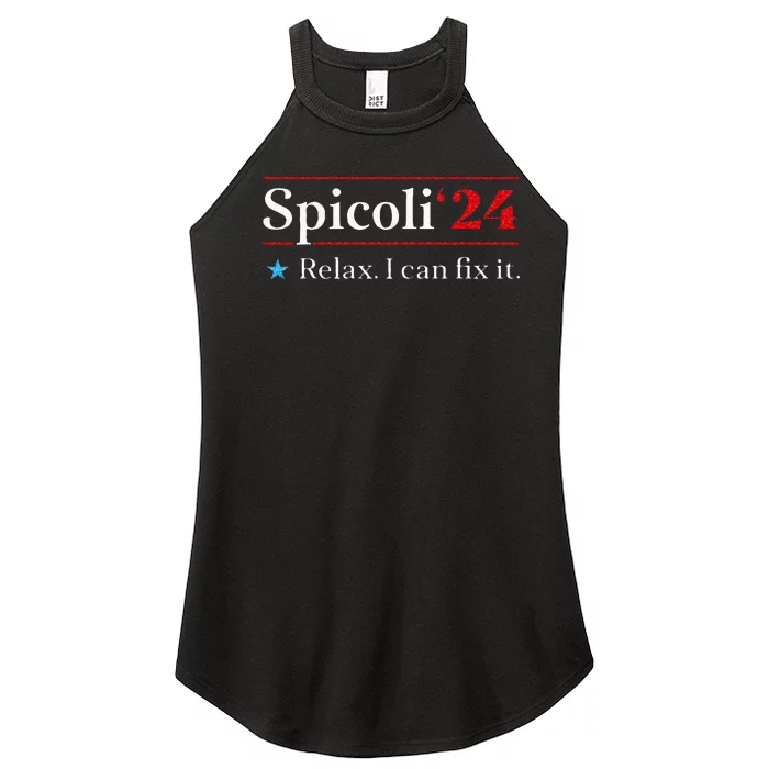 Funny Spicoli 24 Spicoli 24 Relax I Can Fix It Vintage Women’s Perfect Tri Rocker Tank