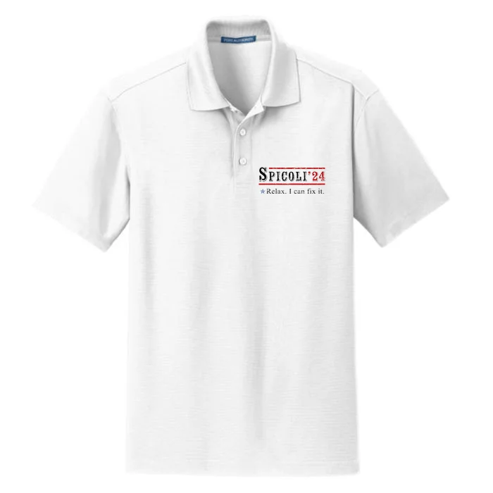 Funny Spicoli 24 Spicoli 2024 Relax I Can Fix It Vintage Dry Zone Grid Performance Polo