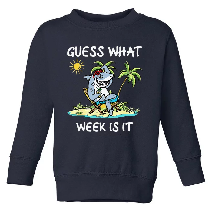 Funny Shark 2024 Week Guess What Week Is It Shark Lover Gift Toddler Sweatshirt