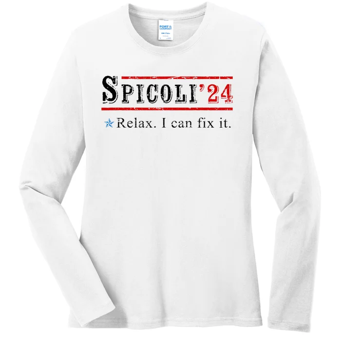 Funny Spicoli 24 Spicoli 2024 Relax I Can Fix It Vintage Ladies Long Sleeve Shirt