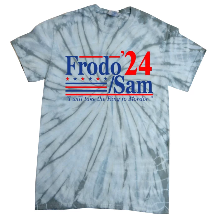 Frodo Sam 2024 I Will Take The Ring To Mordor Funny Tie-Dye T-Shirt