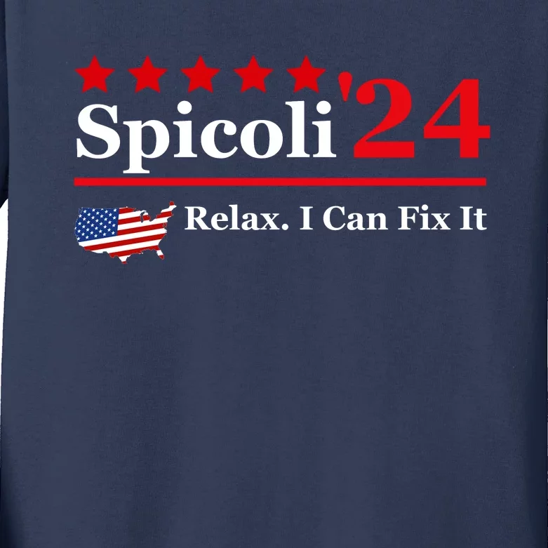 Funny Spicoli 24, Spicoli 2024 Relax I Can Fix It Kids Long Sleeve Shirt