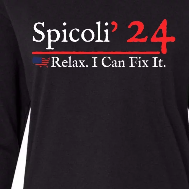 Funny Spicoli 24 Spicoli 2024 Relax I Can Fix It Womens Cotton Relaxed Long Sleeve T-Shirt