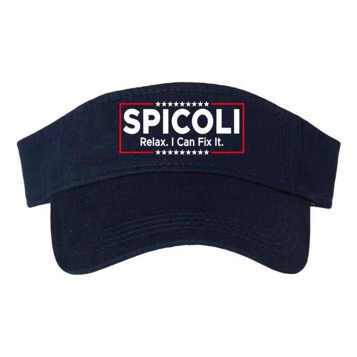 Funny Spicoli 24 Spicoli 2024 Relax I Can Fix It Valucap Bio-Washed Visor