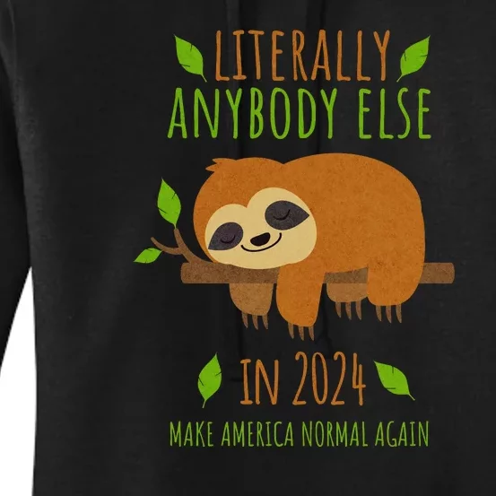 Funny Sloth 2024 Presidential Election Women's Pullover Hoodie