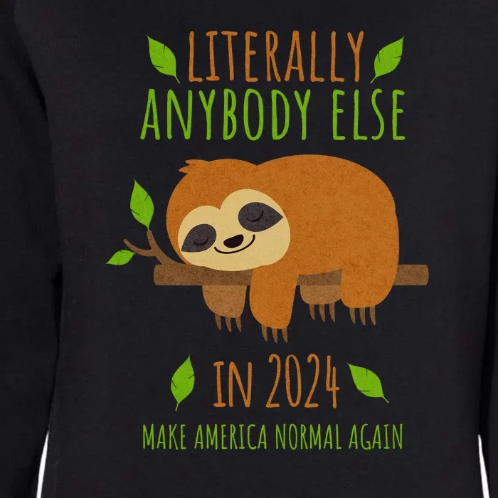 Funny Sloth 2024 Presidential Election Womens California Wash Sweatshirt