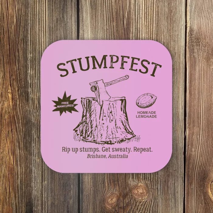 Funny Stumpfest 2023 Brisbane Get Sweaty Coaster