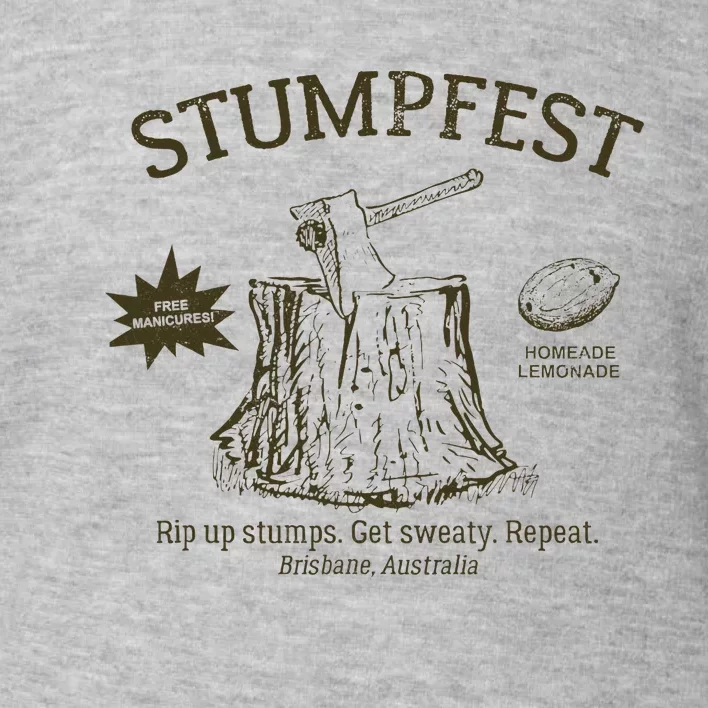 Funny Stumpfest 2023 Brisbane Get Sweaty Toddler Sweatshirt