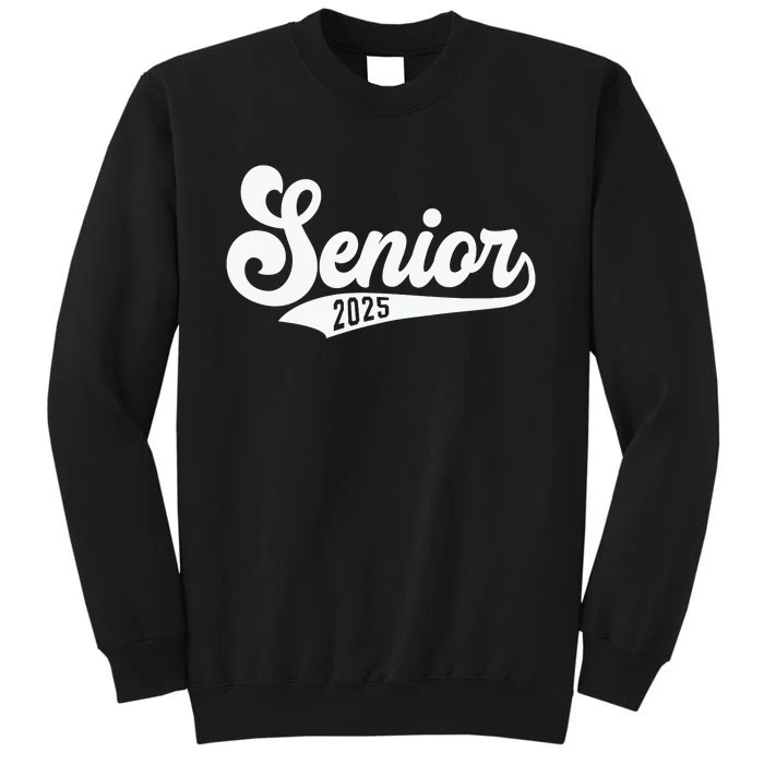 Funny Senior 2025 Sweatshirt