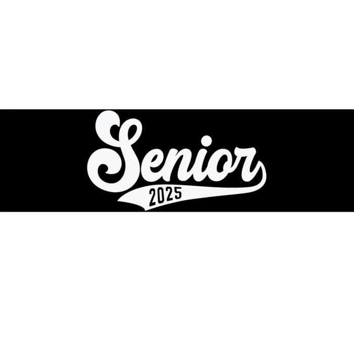 Funny Senior 2025 Bumper Sticker