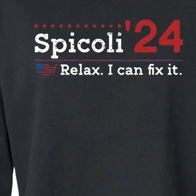 Funny Spicoli 24 Spicoli 2024 Relax I Can Fix It Cropped Pullover Crew