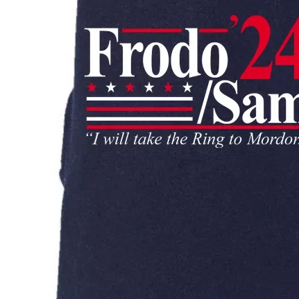 Frodo Sam 2024 I Will Take The Ring To Mordor Doggie 3-End Fleece Hoodie