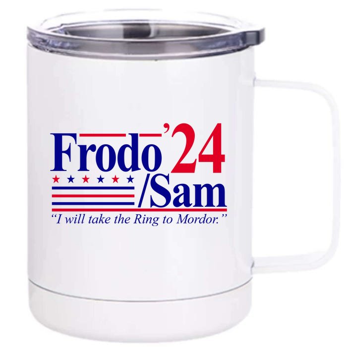 Frodo Sam 2024 I Will Take The Ring To Mordor Front & Back 12oz Stainless Steel Tumbler Cup