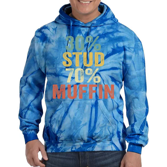 Funny Sarcastic 30% Stud 70% Muffin Retro Dad Father Figure Gift Tie Dye Hoodie