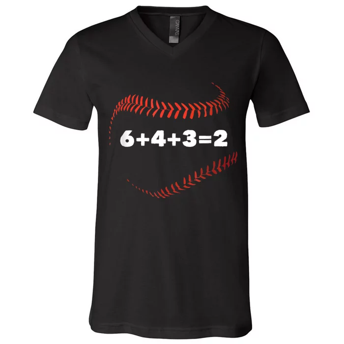 Funny Sport 6+4+3=2 Double Play Baseball Player Baseball Saying Gift V-Neck T-Shirt