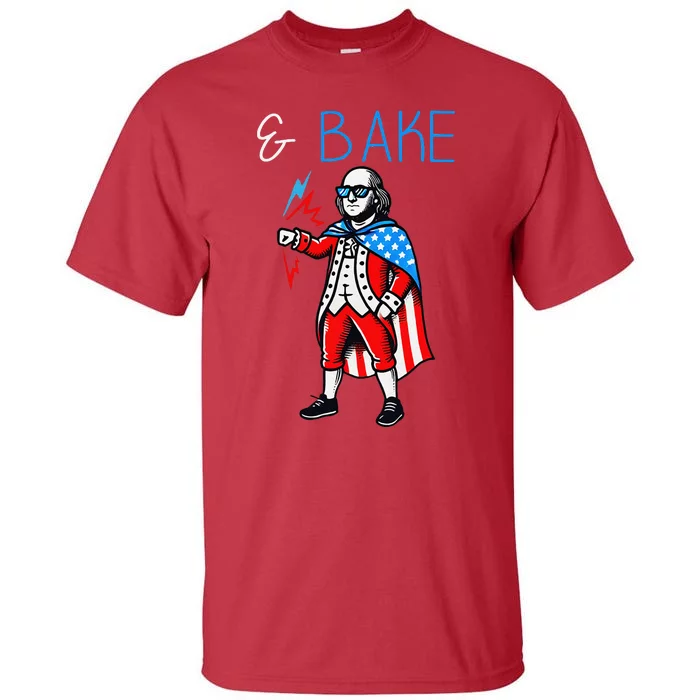 Funny Shake And Bake 4th Of July Couple Matching & Bake Tall T-Shirt