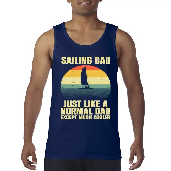 Funny Sailing Art For Dad Sailing Sailor Sail Sailboat Tank Top