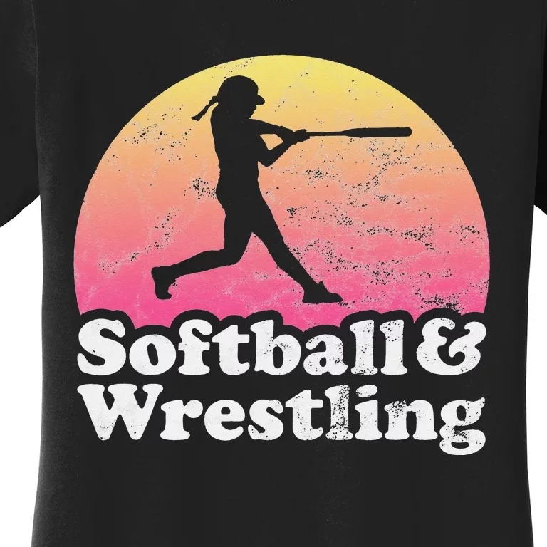 Funny Softball and Wrestling  or Girls Wrestler Women's T-Shirt