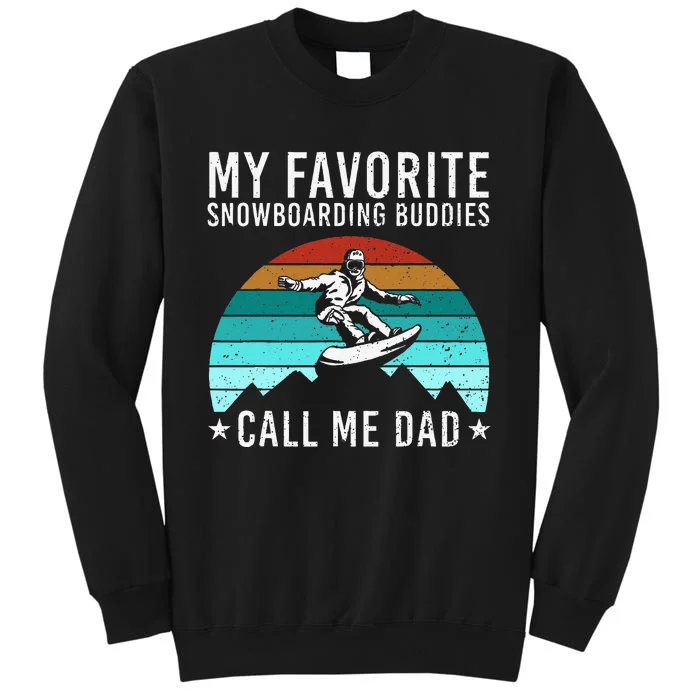 Funny Snowboarding Art Dad Father Snowboard Snowboarder Tall Sweatshirt