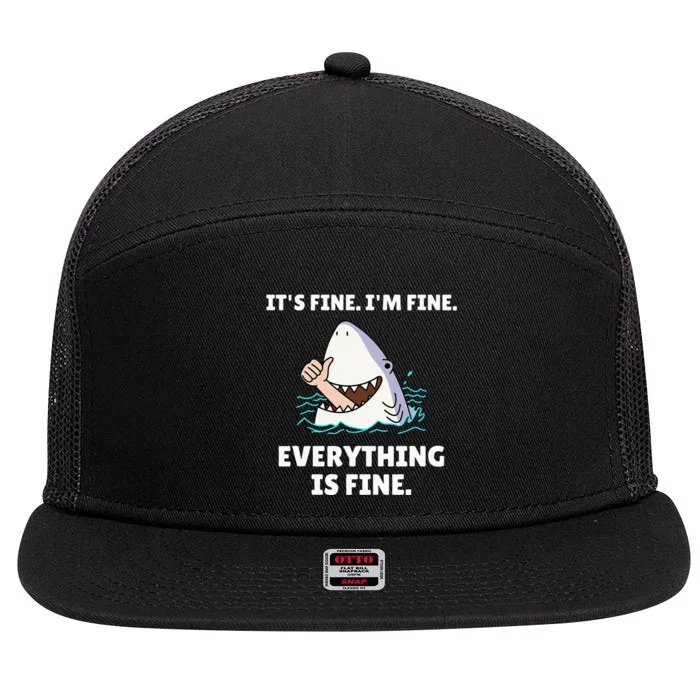 Funny Shark Attack It’s Fine I’m Fine Everything Is Fine 7 Panel Mesh Trucker Snapback Hat