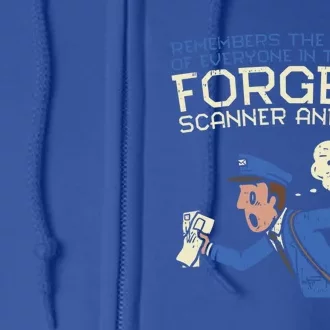 Forgets Scanner And Keys Mail Carrier Postal Worker Mailman Gift Full Zip Hoodie