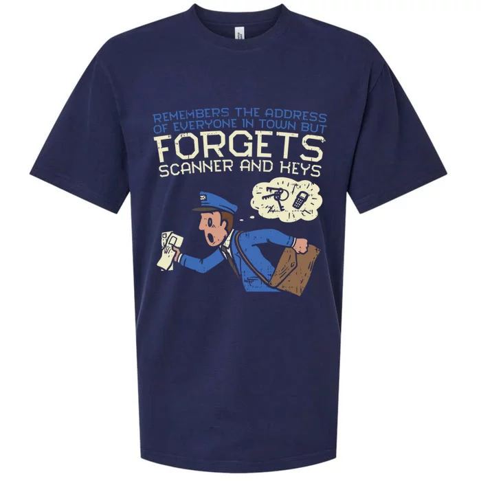 Forgets Scanner And Keys Mail Carrier Postal Worker Mailman Gift Sueded Cloud Jersey T-Shirt