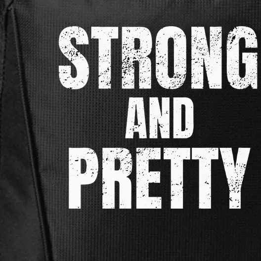 Funny Strong And Pretty Strongman Fitness Gym Gift City Backpack