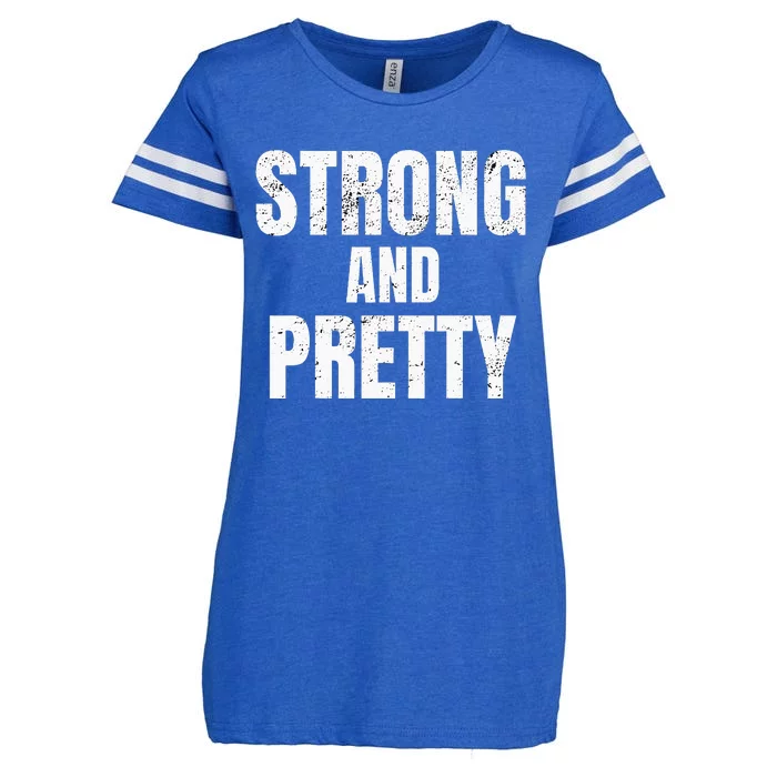 Funny Strong And Pretty Strongman Fitness Gym Gift Enza Ladies Jersey Football T-Shirt