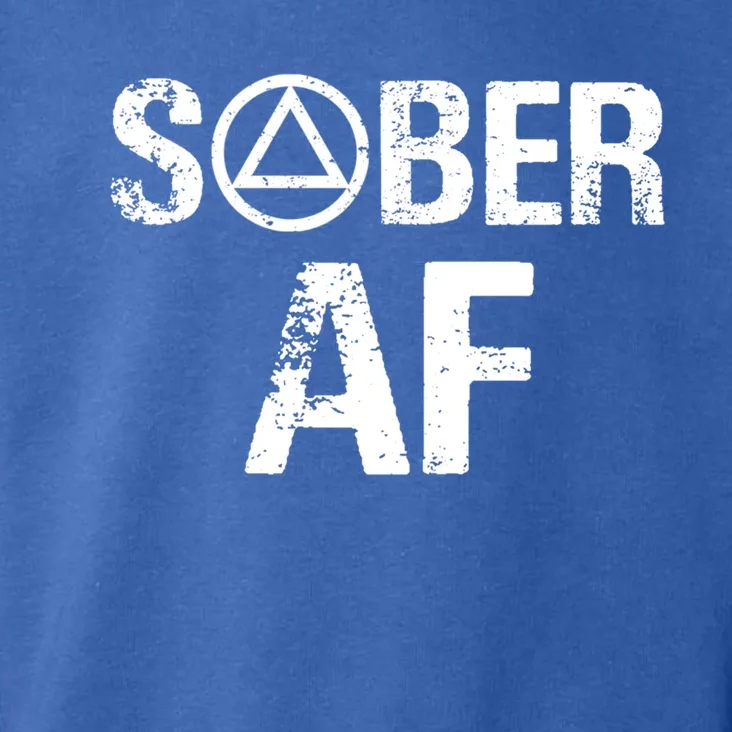 Funny Sober Af Sobriety Recovery Aa Alcoholic Support Gift Toddler Hoodie