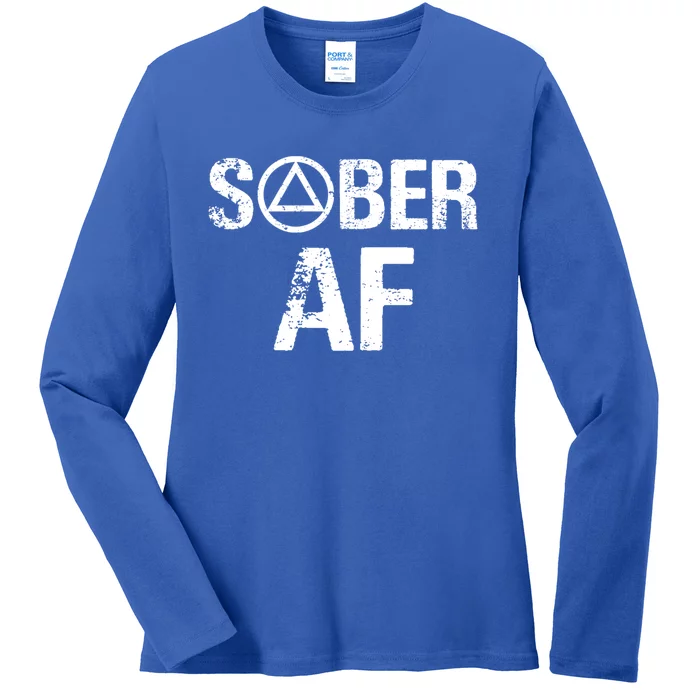 Funny Sober Af Sobriety Recovery Aa Alcoholic Support Gift Ladies Long Sleeve Shirt