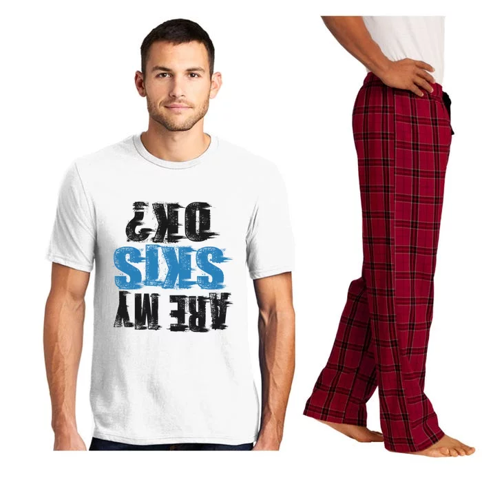 Funny Skiing Are My Ski Ok? Skiing Snow Mountain Winter Gift Pajama Set