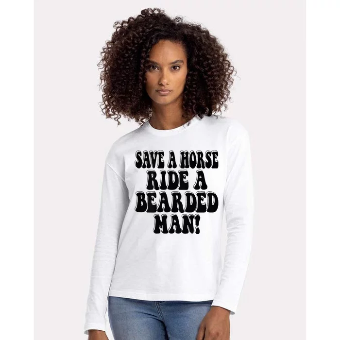 Funny Save A Horse Ride A Bearded Man Womens Cotton Relaxed Long Sleeve T-Shirt