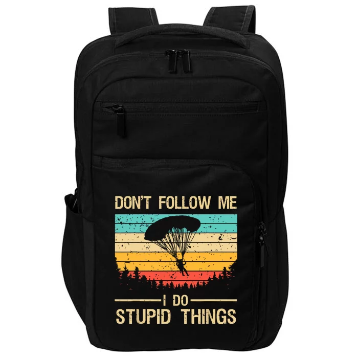 Funny Skydiving Art For Men Women Skydiver Skydive Lovers Impact Tech Backpack