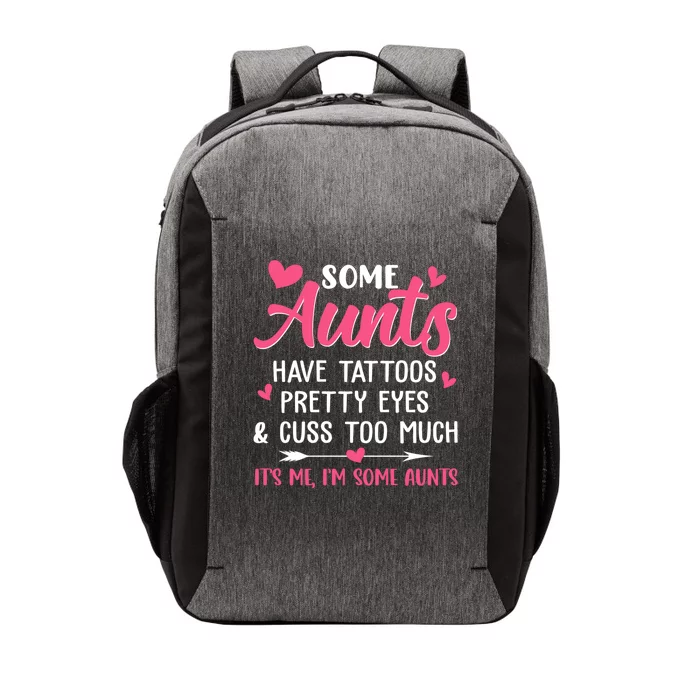 Funny Some Aunts Cuss Too Much Funny Auntie Aunt Great Gift Vector Backpack