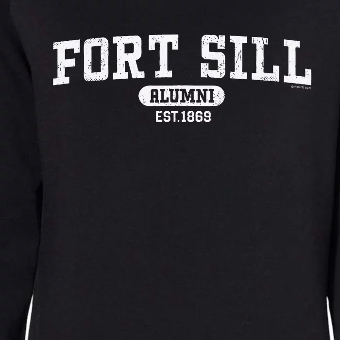 Fort Sill Alumni Army Artillery School Oklahoma Womens California Wash Sweatshirt