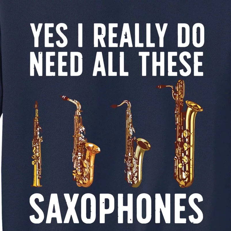 Funny Saxophone Art For Men Women Sax Player Musician Tall Sweatshirt