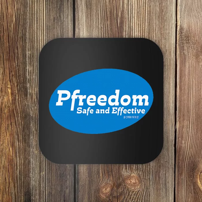 Freedom Safe And Effective Funny Patriotic Freedom Parody Coaster