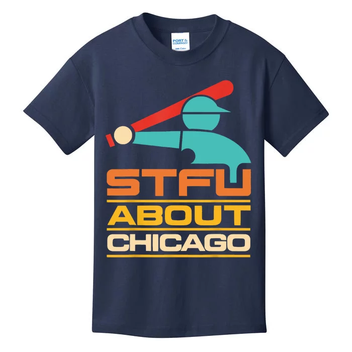 Funny STFU About Chicago Vintage Apparel Kids T-Shirt