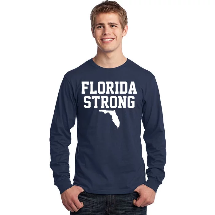 Florida Strong Awareness Hurricane Milton Tall Long Sleeve T-Shirt