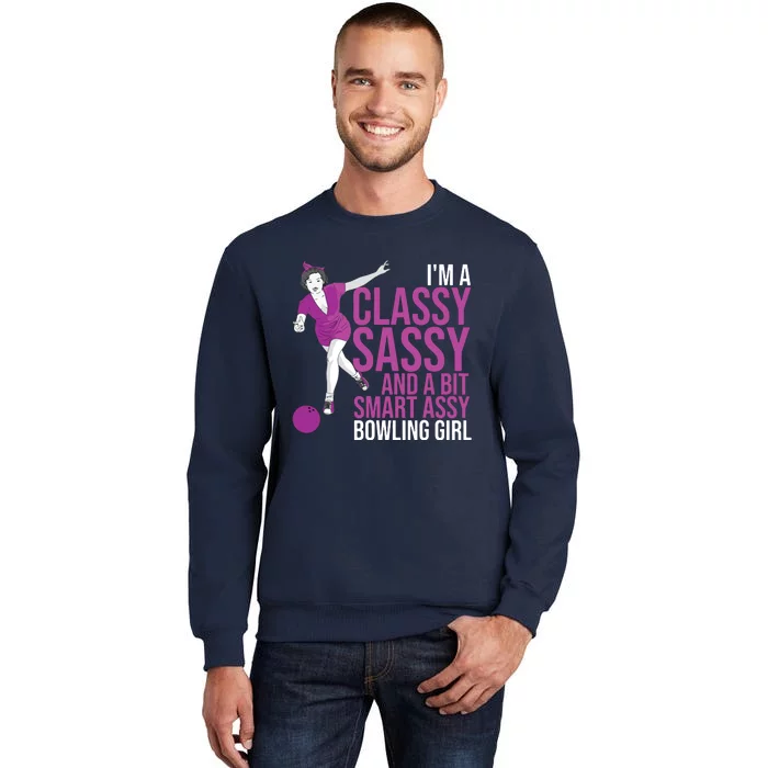 Funny Smart Assy Bowling Gift For Classy Bowler Women Sweatshirt