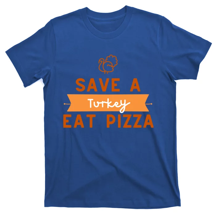 Funny Save A Turkey Eat Pizza Thanksgiving Adult Vegan Gift T-Shirt